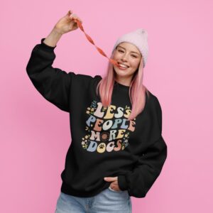 Less People More Dogs Sweatshirt