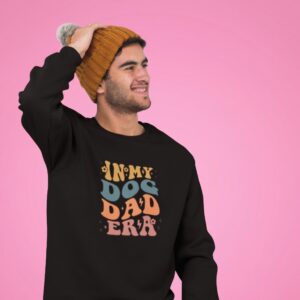My Dog Dad Era Sweatshirt